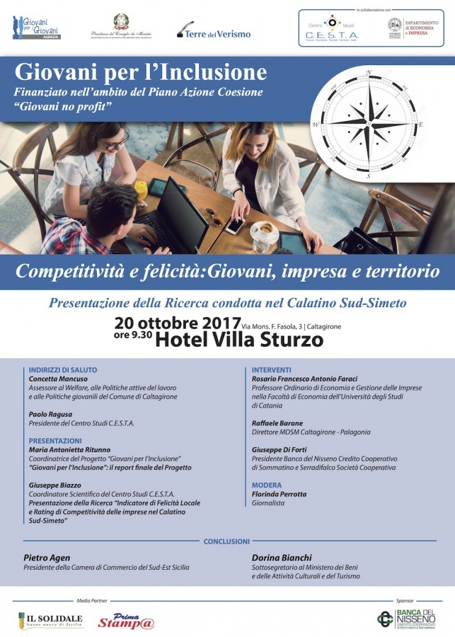 COMPETITIVITÀ E FELICITÀ: GIOVANI, IMPRESA E TERRITORIO Il 20 ottobre a Caltagirone la presentazione della Ricerca condotta nel  Calatino Sud-Simeto